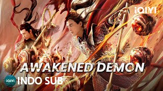 Download lagu 【INDO SUB】Awakened Demon | Fantasi/Petualangan | iQIYI Film Tiongkok mp3