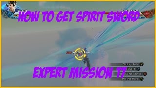 DRAGONBALL XENOVERSE 2 ||  HOW TO GET SPIRIT SWORD! EXPERT MISSION 17!