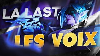 LA LAST LES VOIX ONT PARLÉ LAST C'EST LA LAST