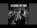 Stand by Me