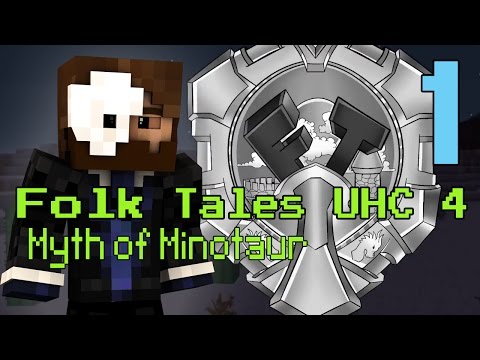 Folk Tales UHC S4 Ep1 - Minotaurs