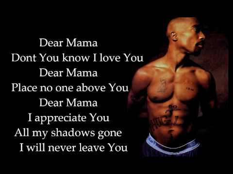 2Pac - Dear Mama ft Anthony Hamilton (lyrics)