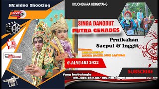 Download lagu BAN SEREP//SINGA DANGDUT PUTRA GENADES//PERNIKAHAN;SAEPUL INGGIT/09-01-2022 NV PRODUCTION mp3