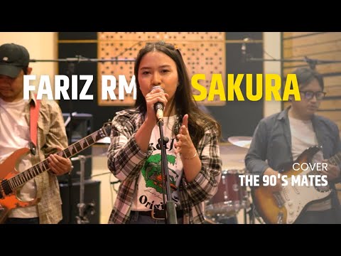 Fariz RM - Sakura (Cover By The 90s Mates)