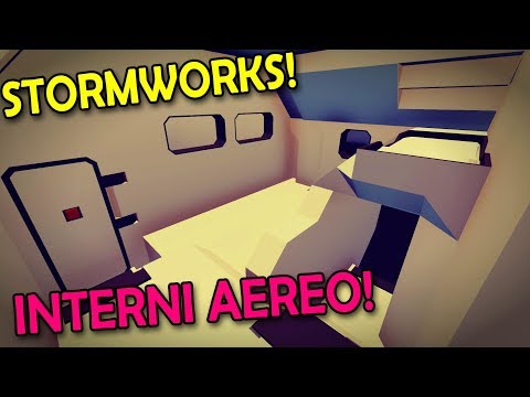 COSTRUIRE GLI SPAZI INTERNI DELL'AEREO! | Stormworks Episodio 26 Gameplay ITA