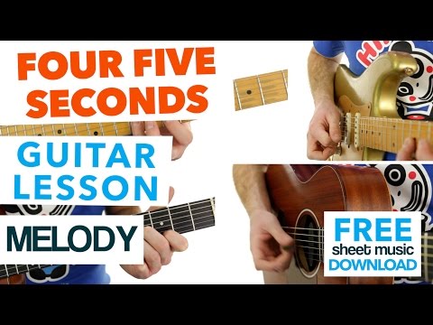 ► Four Five Seconds - Rihanna - Guitar Lesson (MELODY) ✎ FREE Sheet Music