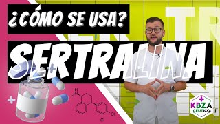 SERTRALINA ¿Qué tengo que saber y cómo se toma? Reacciones adversas e Interacciones