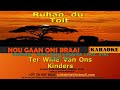 Ruhan du Toit - Ter Wille Van Ons Kinders ORIGINAL VOCAL WITH KARAOKE LYRIC SYNC DEAF AID