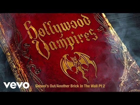 Hollywood Vampires - School's Out/Another Brick In The Wall Pt. 2 (Audio)