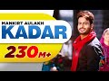 Kadar (Official Video) | Mankirt Aulakh | Sukh Sanghera | Latest Punjabi Songs 2016 | Speed Records