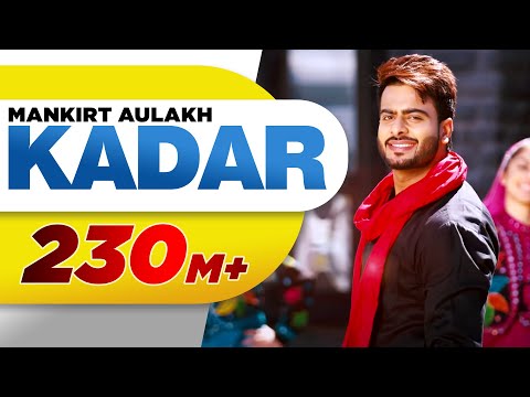 Kadar (Full Song) | Mankirt Aulakh | Sukh Sanghera | Latest Punjabi Songs 2016 | Speed Records