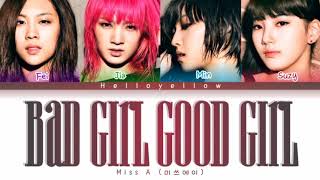 Miss A – Bad Girl Good Girl Lyrics (미쓰에이 -Bad Girl Good Girl 가사) [Color Coded Lyrics/Han/Rom/Eng]