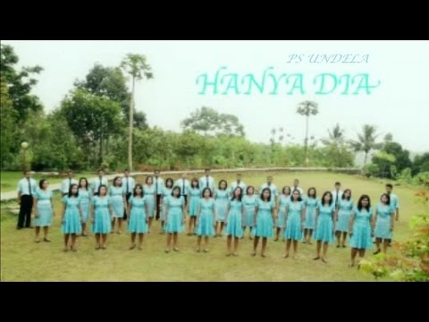 PS UNDELA - HANYA DIA || Lagu Rohani
