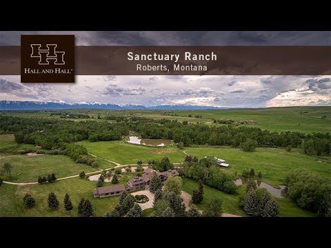 Sanctuary Ranch - Roberts, Montana - Full Ranch Video Video