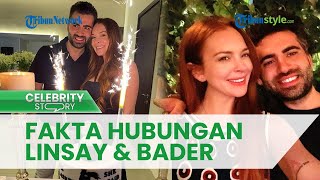 Fakta-Fakta Hubungan Lindsay Lohan dan Bader Shammas, Bertemu di Festival Musik Dubai