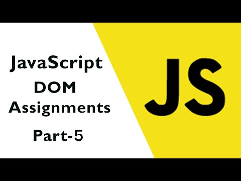 Javascript Dom Assignment 5