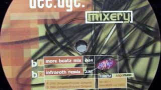 Dee Age - Mixery (Infraroth Remix)