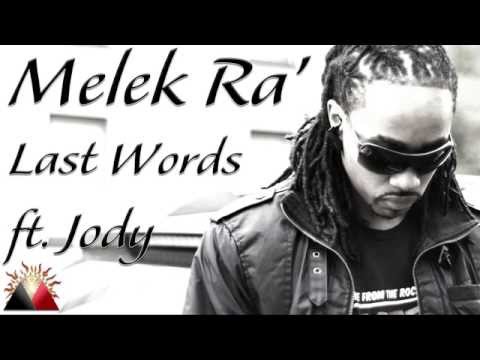 Last Words ft. Jody (Produced by ADL Beatman)