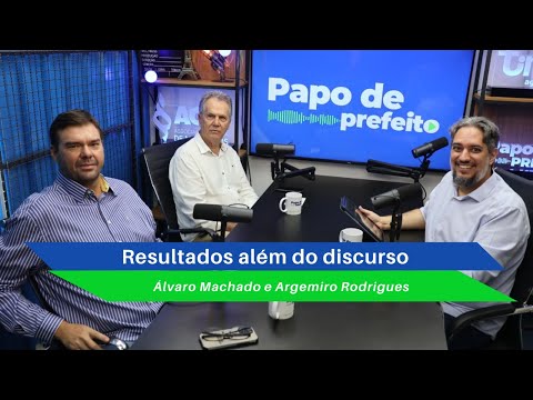 PAPO DE PREFEITO #38 DOIS MANDATOS, GRANDES DESAFIOS: como Barro Alto e Caiapônia transformaram a gestão municipal