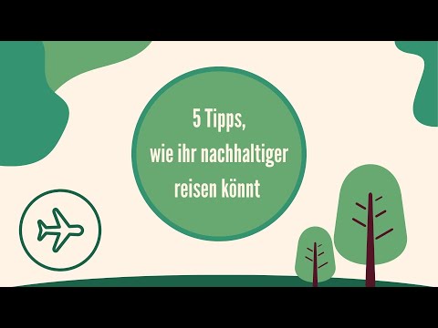 5 Tipps, wie ihr günstig & nachhaltig reisen könnt! 🧳