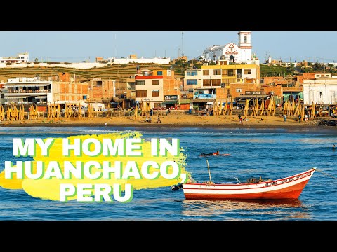 My Home in Huanchaco, Peru
