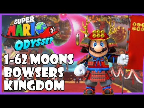 Bowser's kingdom power moon guide (all moons 1-62) Super Mario Odyssey