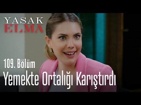 Yıldız yemekte ortalığı karıştırdı - Yasak Elma 109. Bölüm