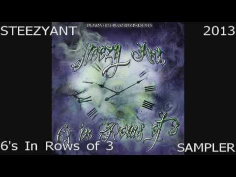DemonSide Recordz Presents Steezy Ant - 6's In Rows of 3 - Album Sampler