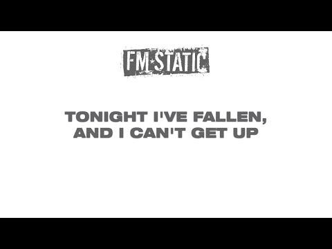 FM Static - Tonight (Lyric Video)
