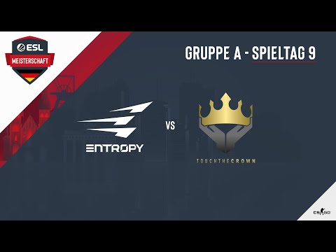 Entropy vs. Touch the Crown - ESL Frühlingsmeisterschaft 2021 - CS:GO - Woche 9 - Gruppe A