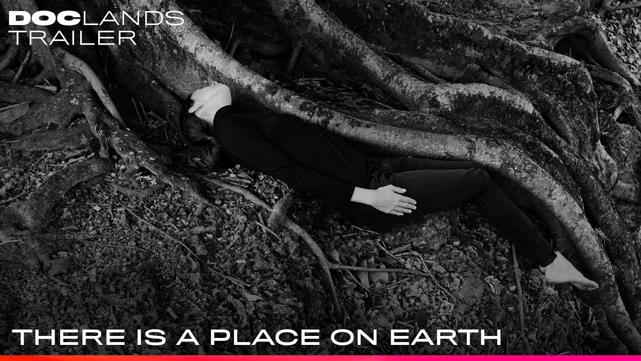 DocLands 2021 - 'There Is A Place On Earth' - Official Trailer