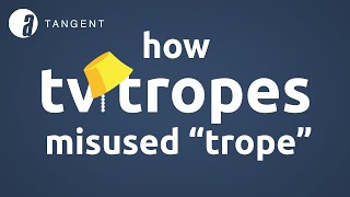 How TV Tropes Changed The Meaning Of Trope | Etymology (“Commonly Misused Words” Explained)