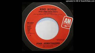Kind Words (And A Real Good Heart) (Edited Version) - Joan Armatrading