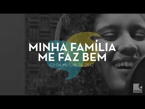 Minha Família Me Faz Bem video