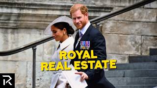 Prince Harry And Meghan Markle's Real Estate Empire
