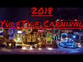 Joe and Kelly's Yuletide Carnival 2018