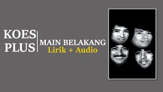 Download lagu KOES PLUS - MAIN BELAKANG 1973 (Lirik   Audio) mp3