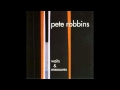 Pete Robbins - Why Not Us (Waits & Measures, 2004)