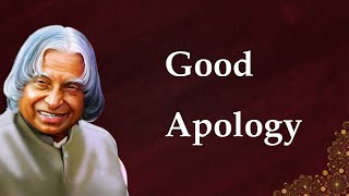 A Good Apology || Dr APJ Abdul Kalam sir Quotes || Whatsapp Status || Spread Postivitly