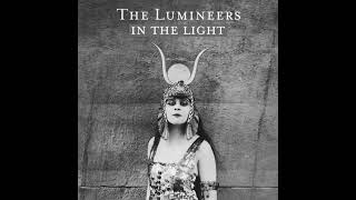 The Lumineers - In The Light (1 Hour Loop)