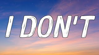 Johnny Orlando - I Don&#39;t (Ft. DVBBS) (Lyrics Video)