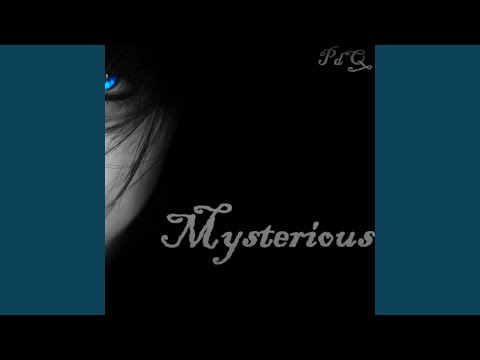 Mysterious