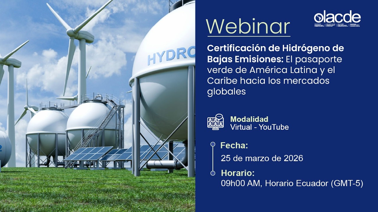Webinar H2: El pasaporte verde de América Latina y el Caribe hacia los mercados globales