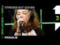 Froukje covert 'Stressed Out' van Twenty One Pilots | 3FM Live Box | NPO 3FM