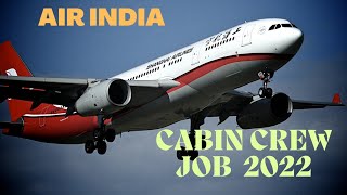 Air India Recruitment 2022 | Female Cabin Crew Vacancy | Mumbai/ Chandigarh/ Jaipur