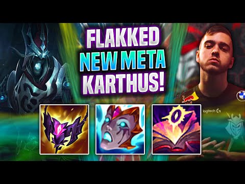 FLAKKED NEW META KARTHUS ADC! - G2 Flakked Plays Karthus ADC vs Jhin! | Season 2022