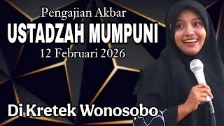 Download lagu PENGAJIAN AKBAR BERSAMA USTADZAH MUMPUNI 12 FEBRUARI 2026 DI KRETEK WONOSOBO. mp3