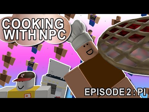 Cooking with Carl the NPC - Episode 2: Pi