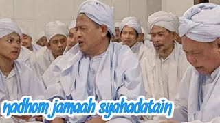 Download lagu nadhom jamaah syahadatain Kebondanas mp3