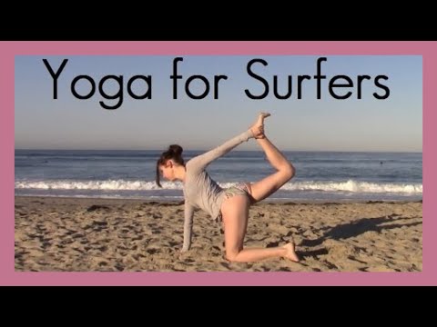 Yoga for Surfers - 30 min Yoga Flow